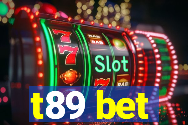 t89 bet